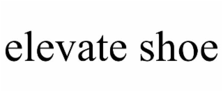 elevate shoe