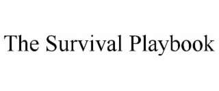 the survival playbook