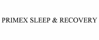 primex sleep & recovery