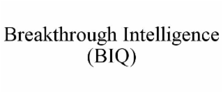breakthrough intelligence (biq)