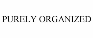 purely organized