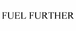 fuel further