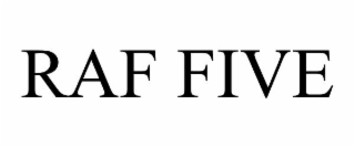 raf five