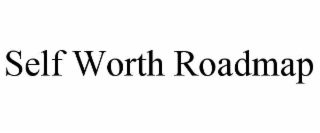 self worth roadmap