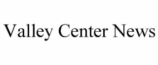 valley center news
