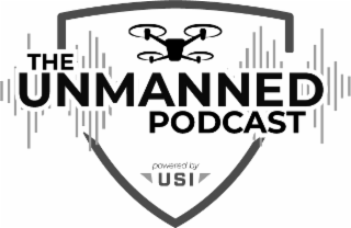 the unmanned podcast powered by usi