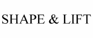 shape & lift