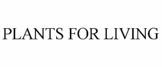plants for living