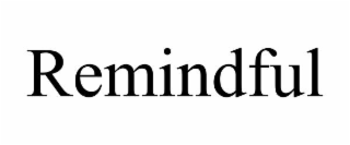 remindful