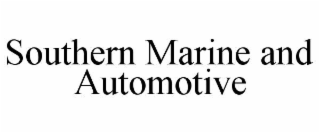 southern marine and automotive