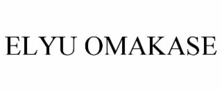 elyu omakase