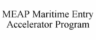 meap maritime entry accelerator program