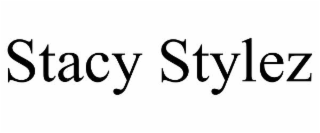 stacy stylez