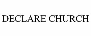 declare church