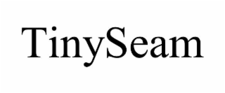 tinyseam