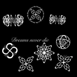 dreams never die