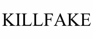 killfake