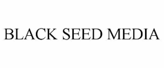 black seed media