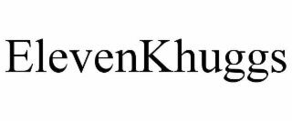 elevenkhuggs