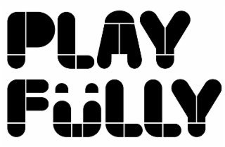 play fully