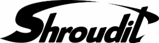 shroudit