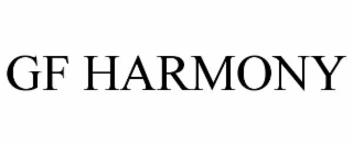 gf harmony