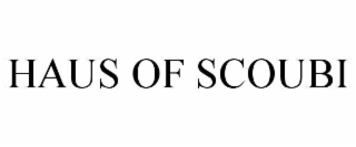 haus of scoubi
