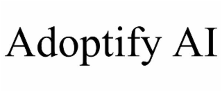 adoptify ai