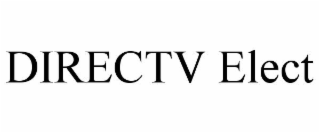 directv elect