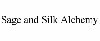 sage and silk alchemy