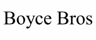 boyce bros