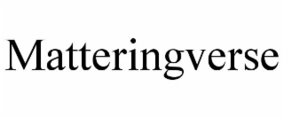 matteringverse