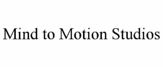 mind to motion studios