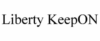 liberty keepon