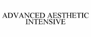 advanced aesthetic intensive