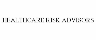 healthcare risk advisors