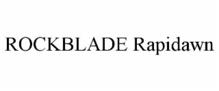rockblade rapidawn