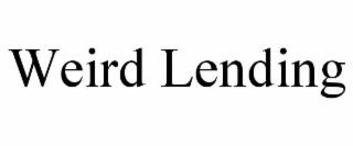 weird lending