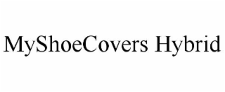myshoecovers hybrid