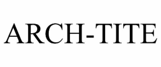 arch-tite