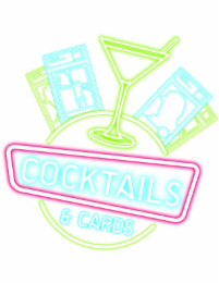 cocktails & cards