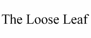 the loose leaf