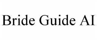 bride guide ai