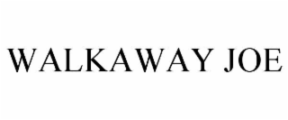 walkaway joe