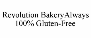 revolution bakeryalways 100% gluten-free