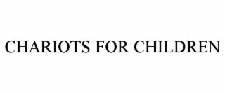 chariots for children