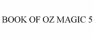 book of oz magic 5