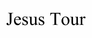 jesus tour