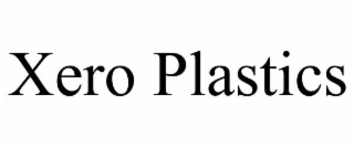 xero plastics