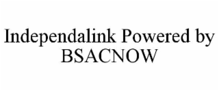 independalink powered by bsacnow
